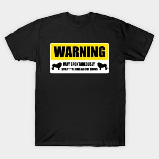 Warning - lions T-Shirt